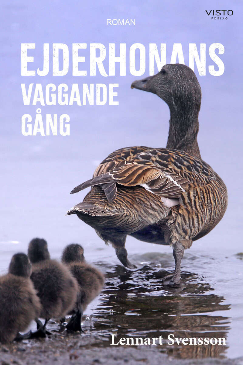 Lennart Svensson : Ejderhonans vaggande gång