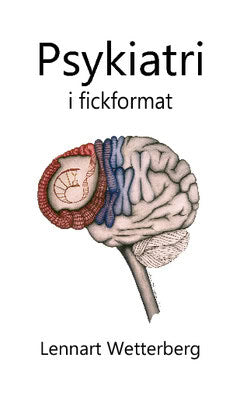 Lennart Wetterberg : Psykiatri i fickformat