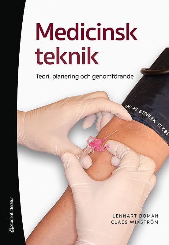 Boman, Lennart ; Wikström, Claes : Medicinsk teknik