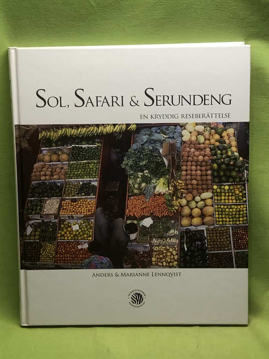 Lennqvist, Anders ; Marianne : Sol, safari & serundeng