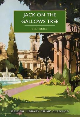 Leo Bruce : Jack on the Gallows Tree