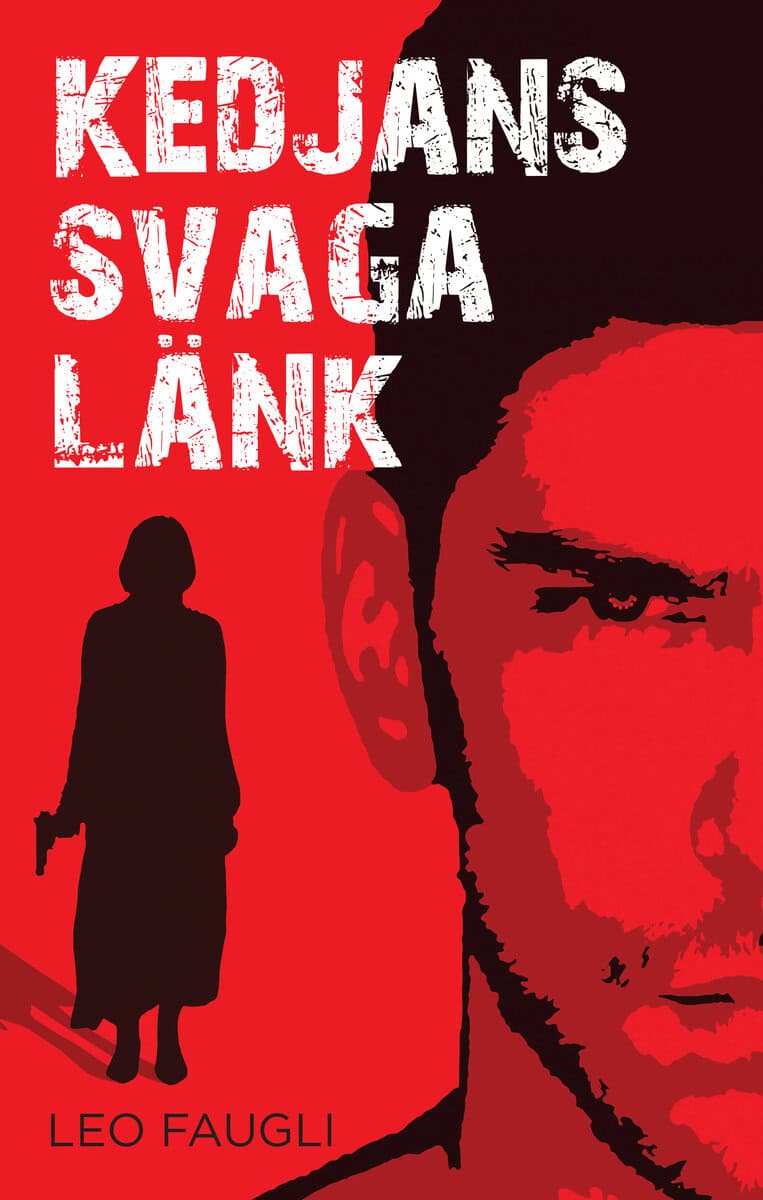 Leo Faugli : Kedjans svaga länk
