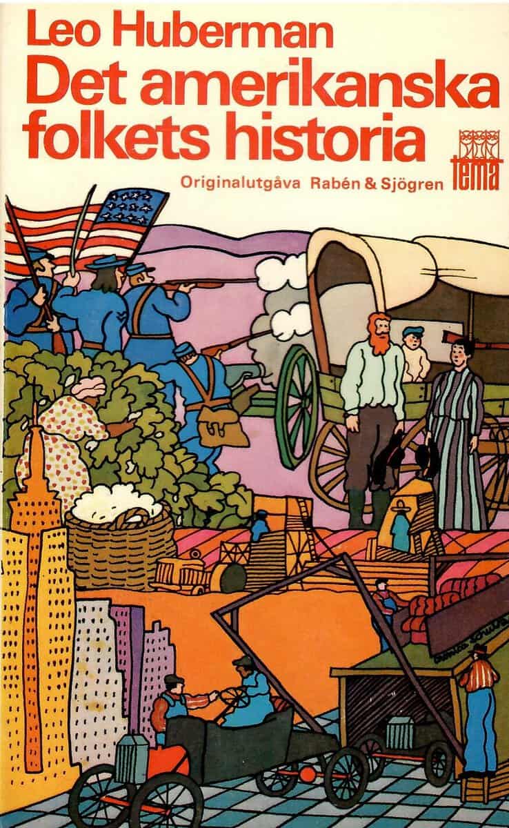 Leo Huberman : Det amerikanska folkets historia