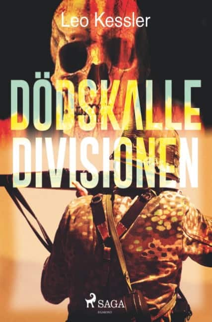 Leo Kessler : Dödskalledivisionen