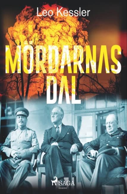 Leo Kessler : Mördarnas dal