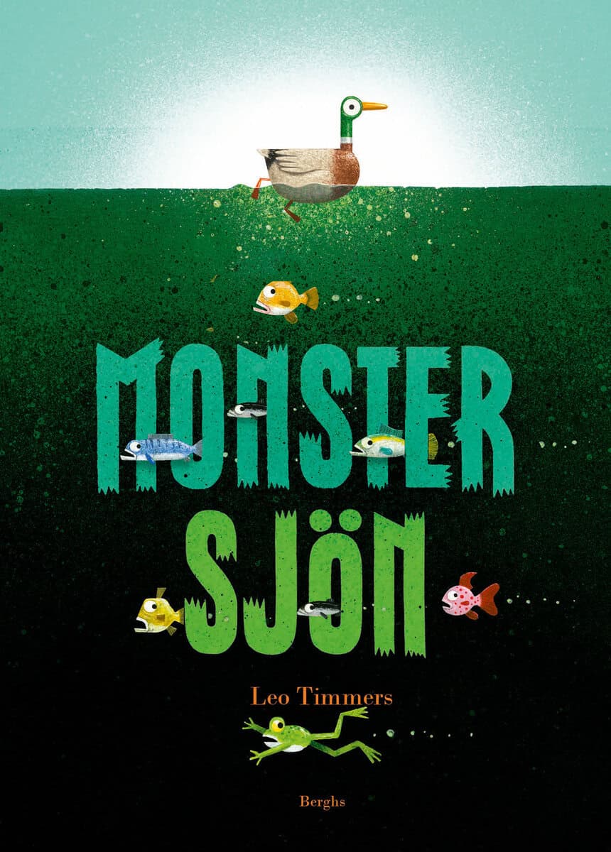 Leo Timmers : Monstersjön