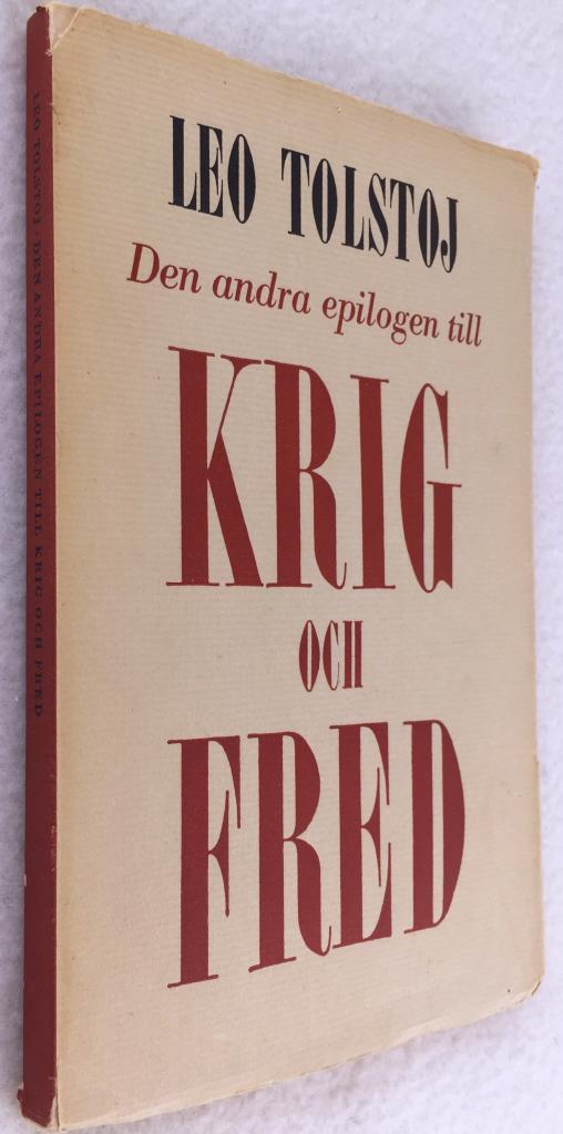 Leo Tolstoj : Den andra epilogen till Krig och Fred