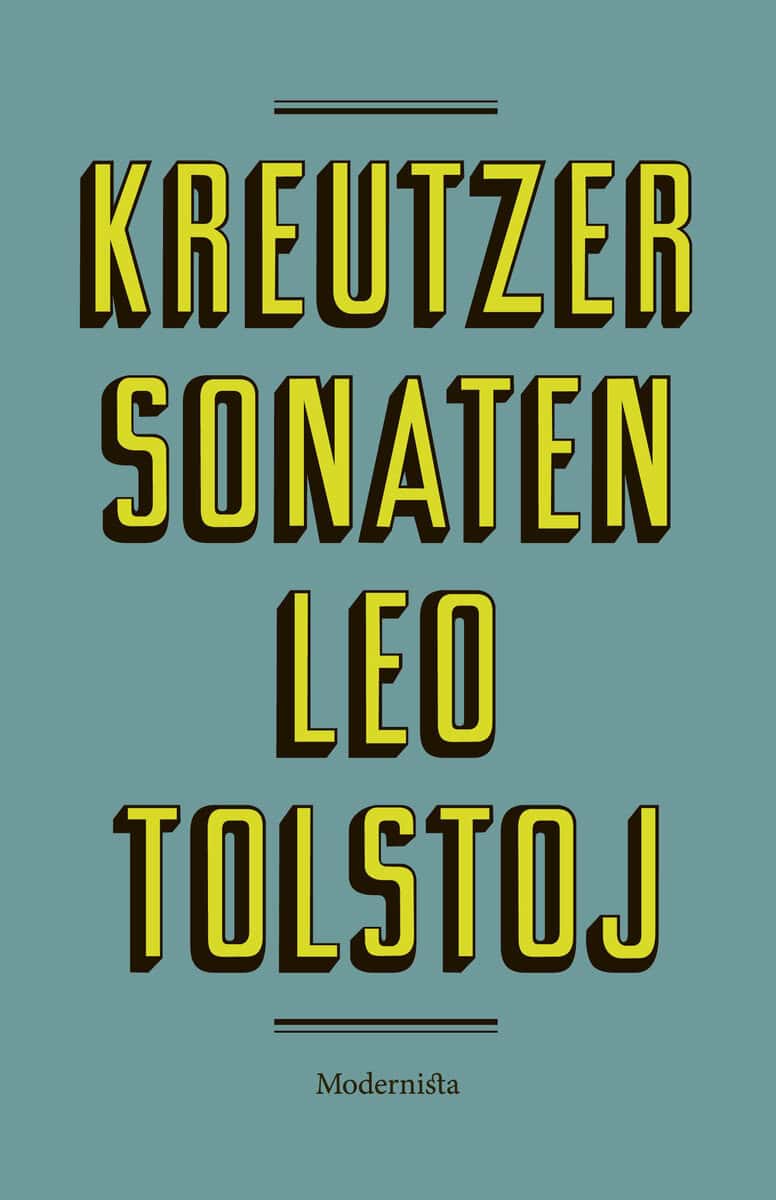 Leo Tolstoj : Kreutzersonaten