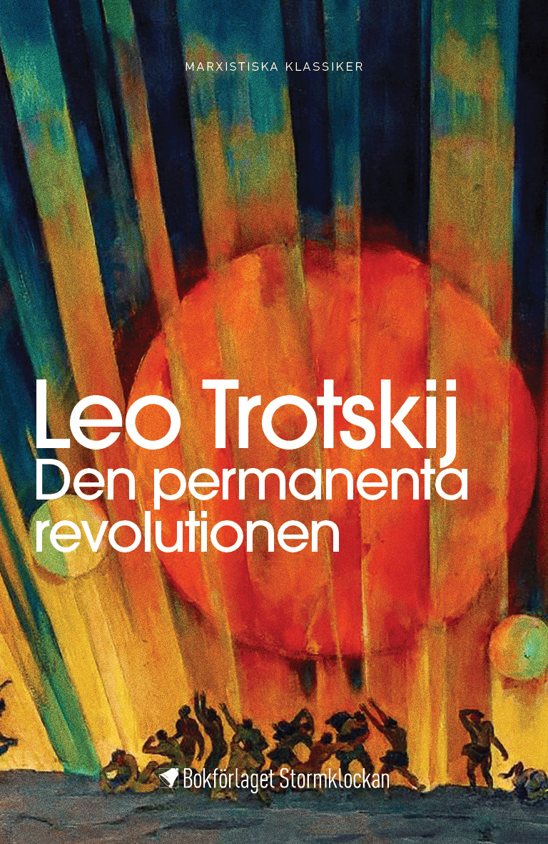 Leo Trotskij : Den permanenta revolutionen