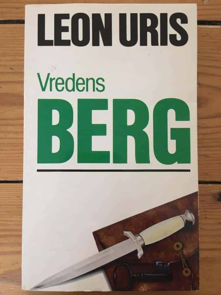 Leon Uris : Vredens berg