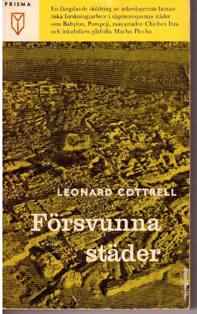 Leonard Cottrell : Försvunna städer
