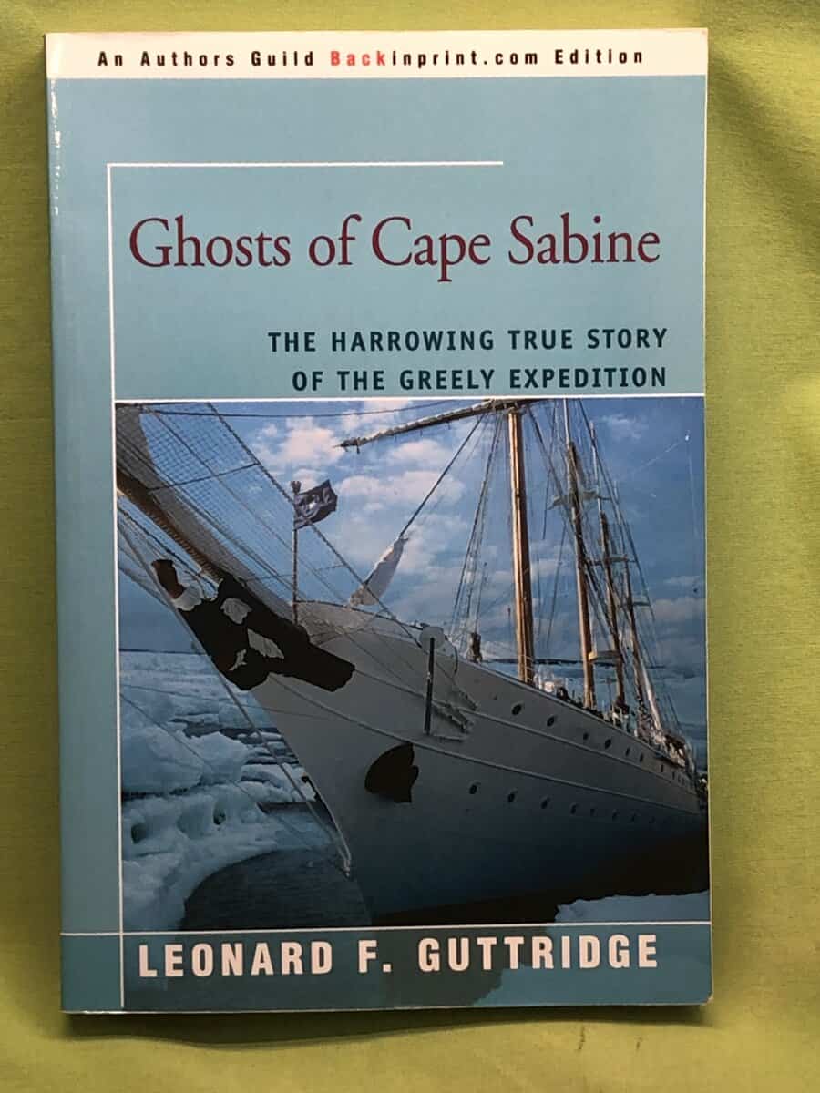 Leonard F Guttridge : Ghosts of Cape Sabine