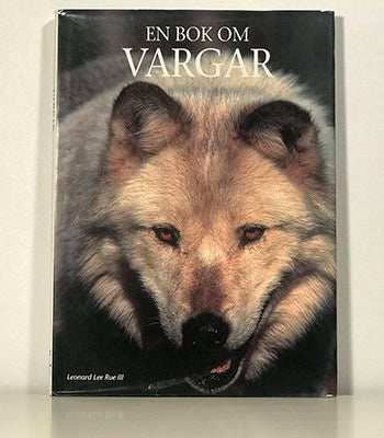 Rue, Leonard Lee, III : En bok om vargar