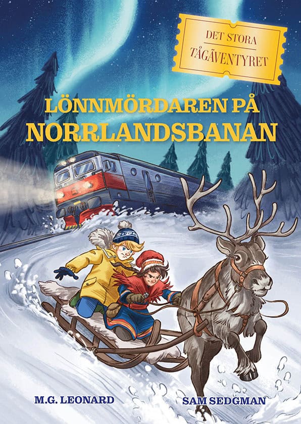 Leonard, M.G. ; Sedgman, Sam : Lönnmördaren på Norrlandsbanan