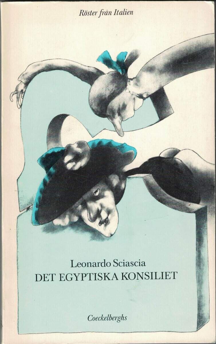 Leonardo Sciascia : Det egyptiska konsiliet.