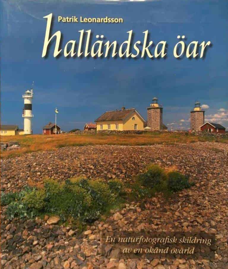 Leonardsson, Patrik ; Gustafsson, Stefan, 1964-, lokalhistoriker ; Lamb, Liza ; Winkler, Andreas : Halländska öar