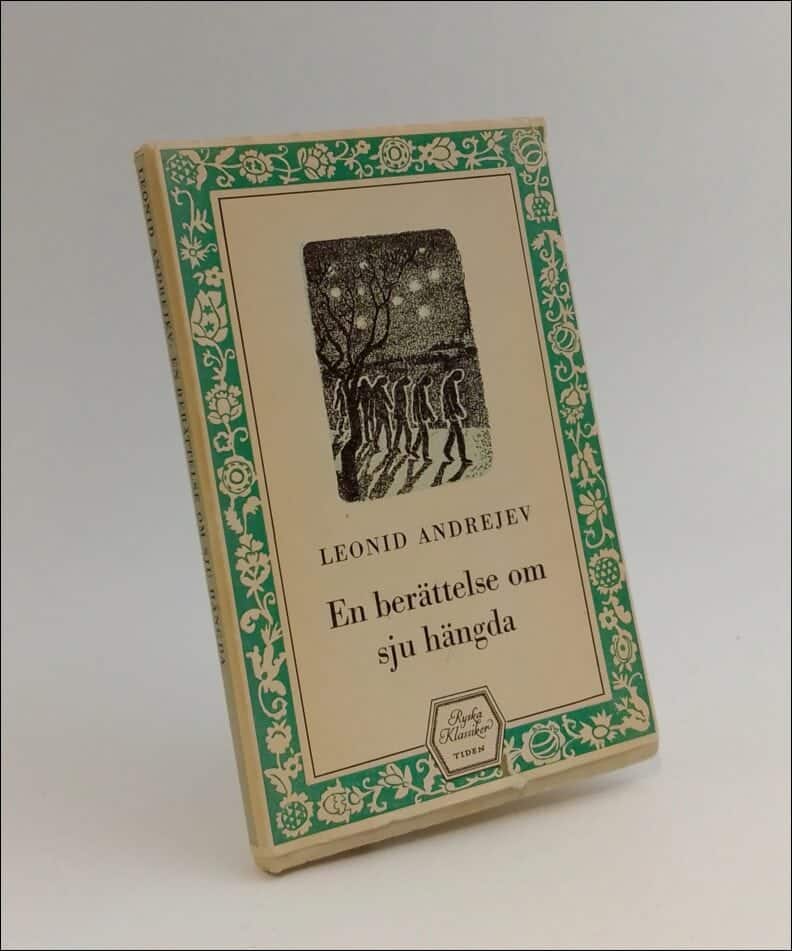 Leonid Andrejev : En berättelse om sju hängda