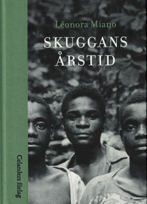 Léonora Miano : Skuggans årstid