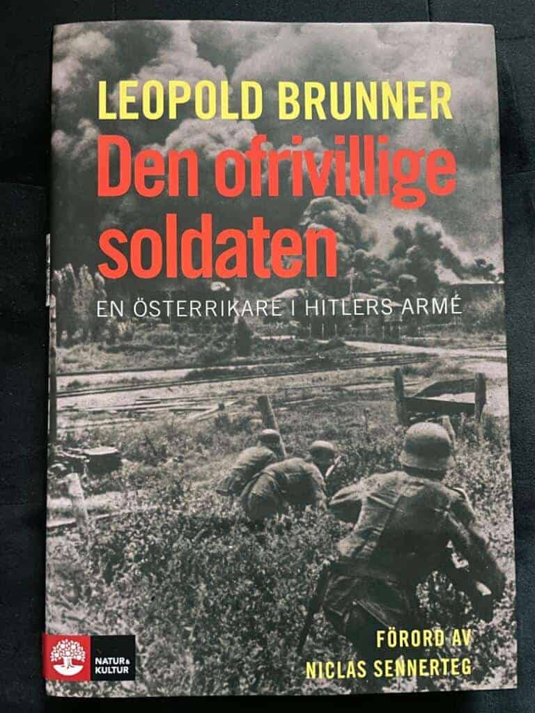 Leopold Brunner : Den ofrivillige soldaten