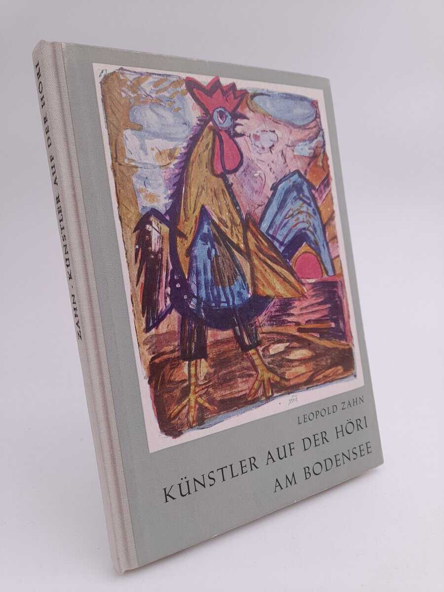 Leopold Zahn : Künstler auf der Höri am Bodensee