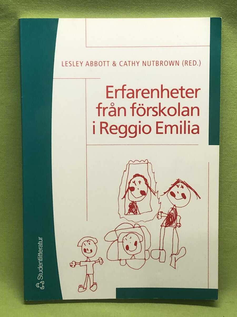 Lesley Abbott ; Cathy Nutbrown : Erfarenheter från förskolan i Reggio Emilia