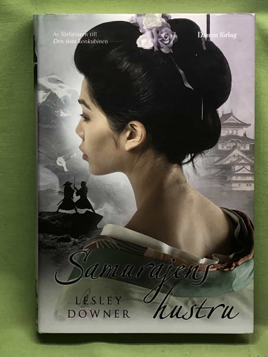 Lesley Downer : Samurajens hustru