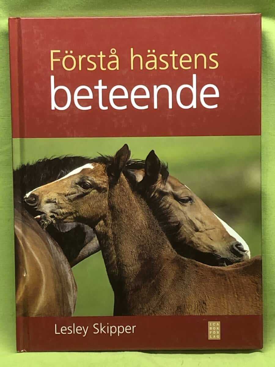 Lesley Skipper : Förstå hästens beteende