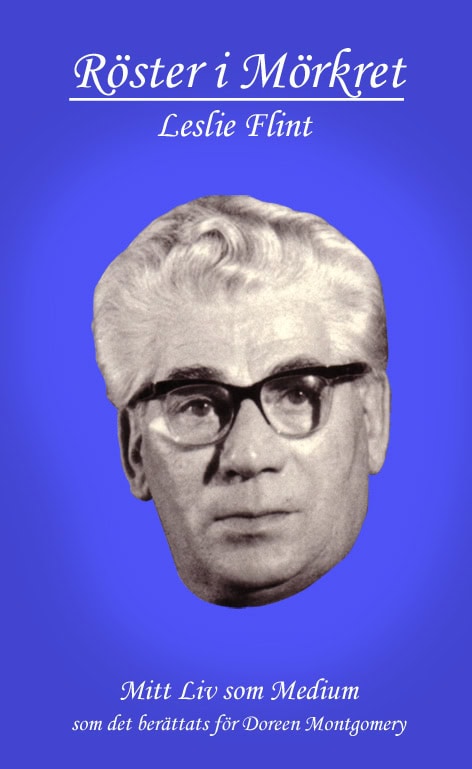 Leslie Flint : Röster i mörkret : mitt liv som medium