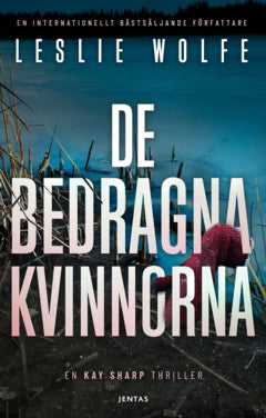 Leslie Wolfe : De bedragna kvinnorna