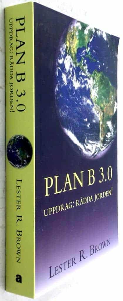 Lester R. Brown : PLAN B 3.0