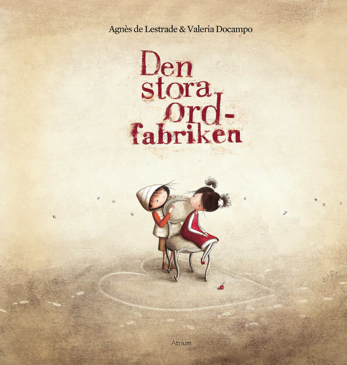 Lestrade, Agnès de ; Docampo, Valeria : Den stora ordfabriken