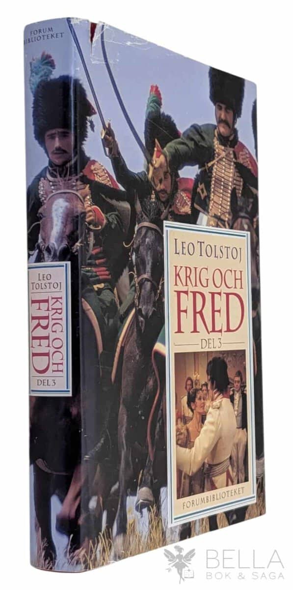 Lev Tolstoj : Krig och fred - Del 3
