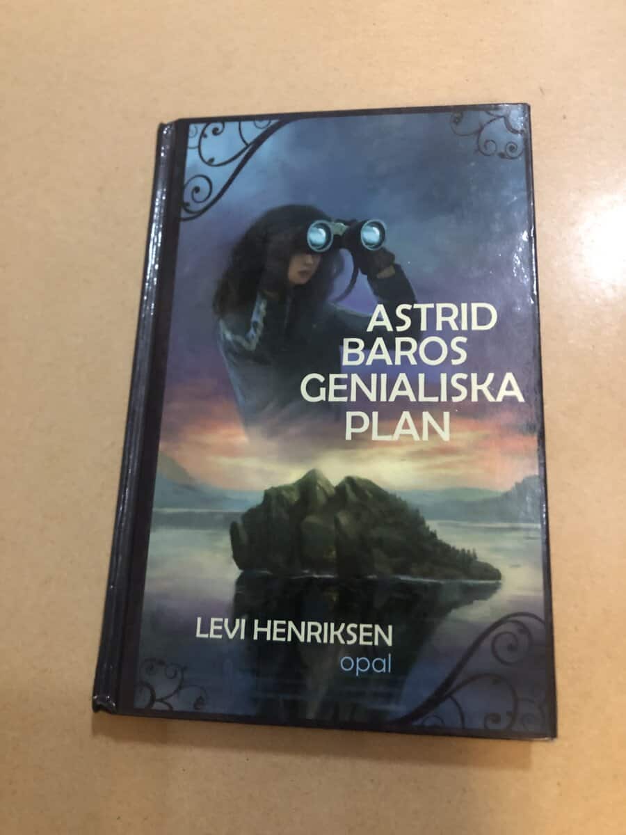 Levi Henriksen : Astrid Baros genialiska plan