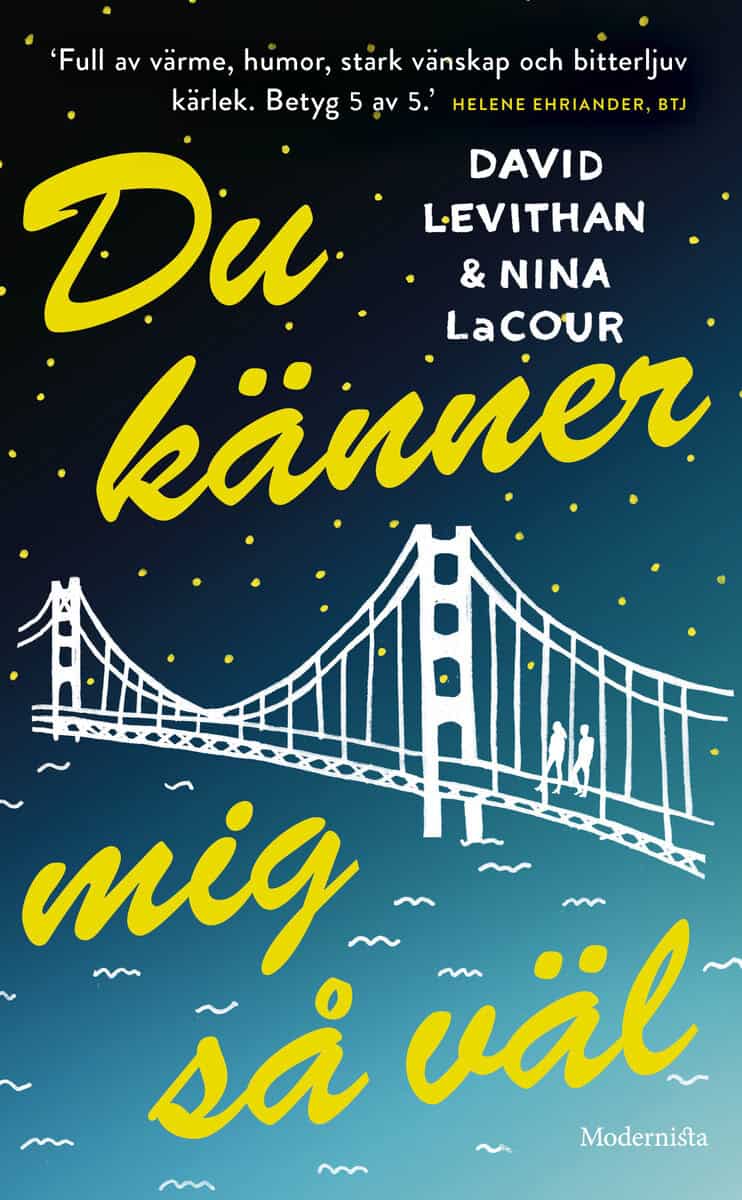 Levithan, David ; LaCour, Nina : Du känner mig så väl