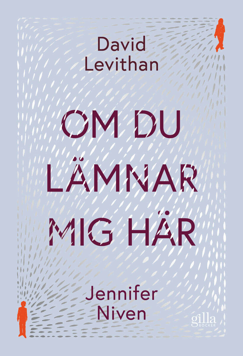 Levithan, David ; Niven, Jennifer : Om du lämnar mig här