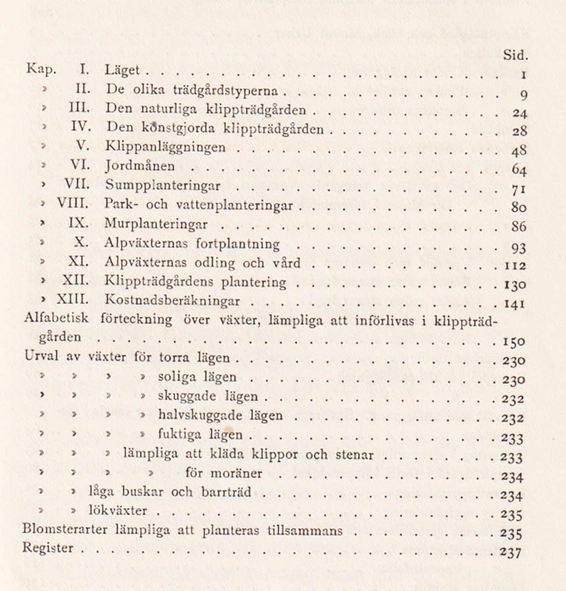 Lewis B Meredith : Klippträdgården
