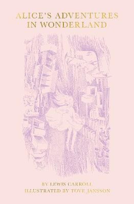 Lewis Carroll : Alice's Adventures in Wonderland