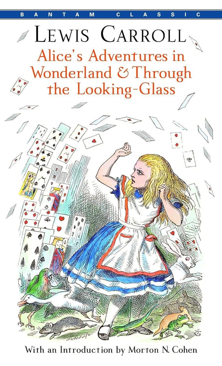 Lewis Carroll : Alice's Adventures in Wonderland & Through the Looking-Glass