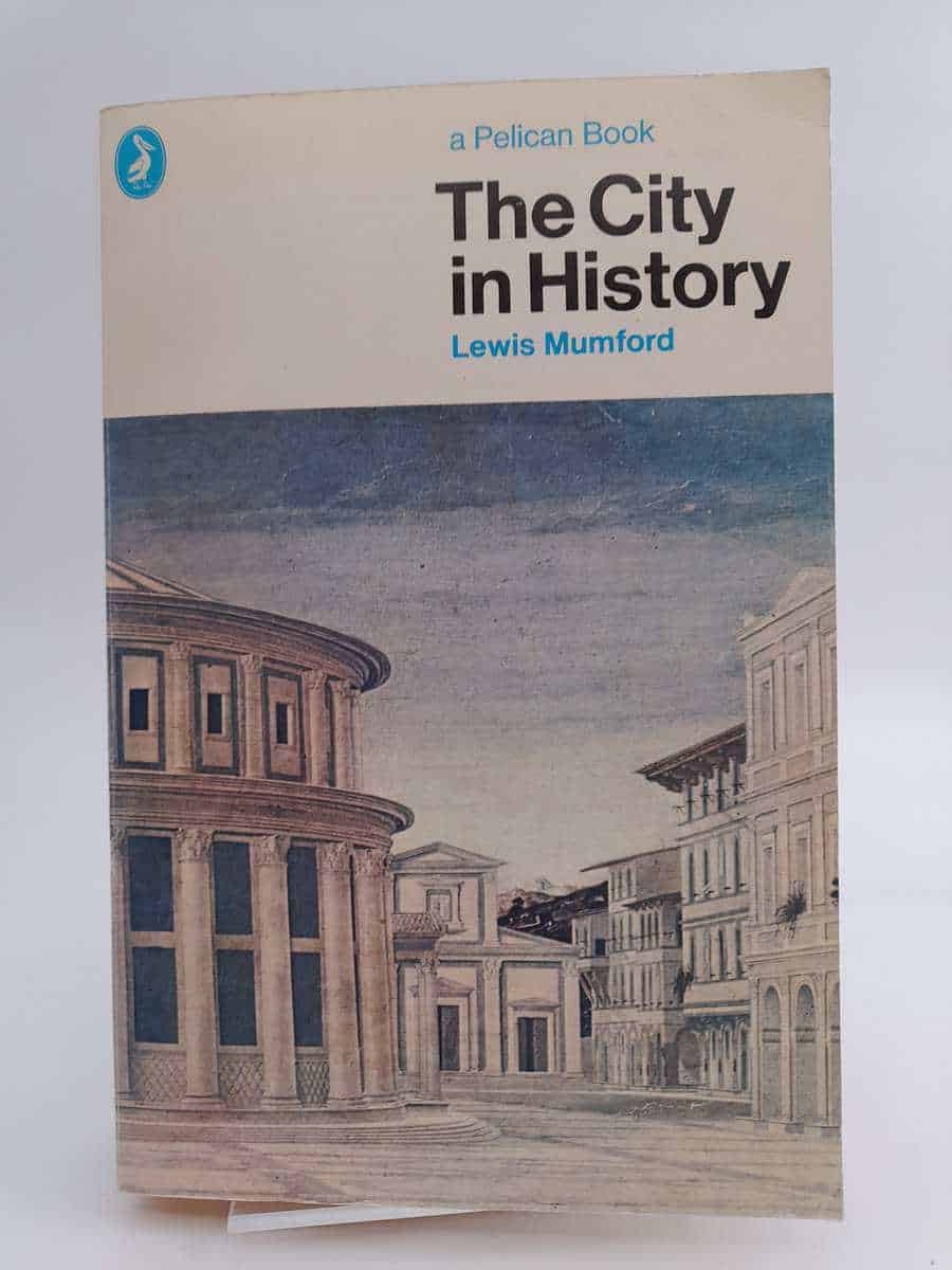 Lewis Mumford : The city in history