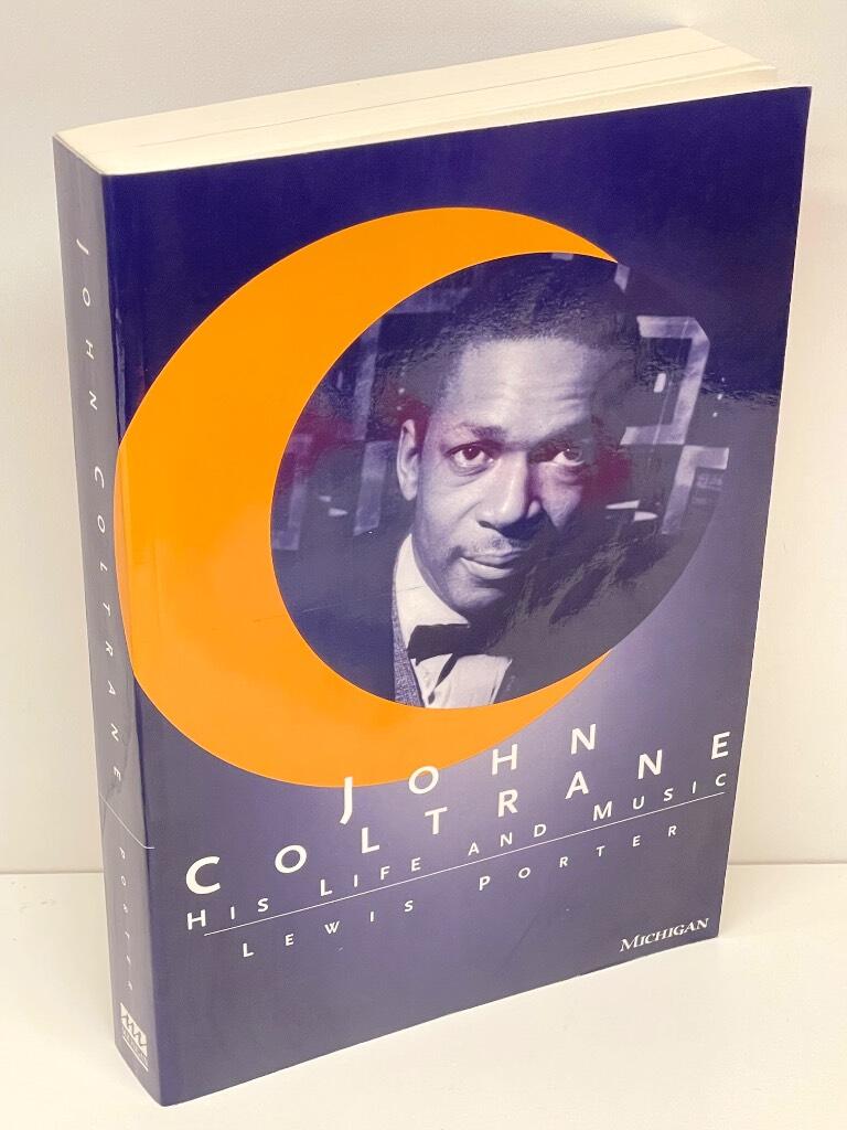 Lewis Porter : John Coltrane