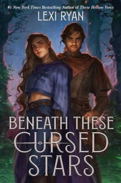 Lexi Ryan : Beneath These Cursed Stars