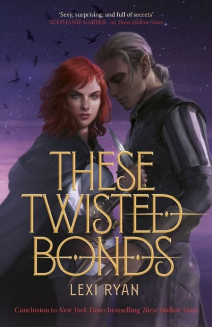Lexi Ryan : These Twisted Bonds