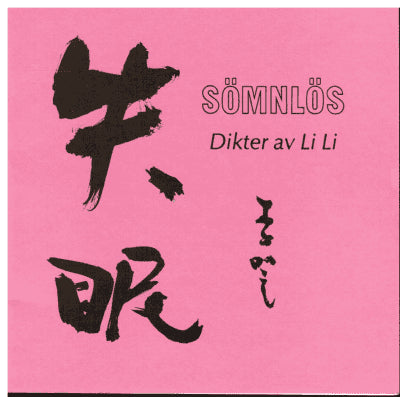 Li, Li ; Dali, Qiu (illustrationer) : Sömnlös