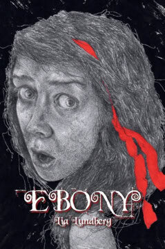 Lia Lundberg : Ebony