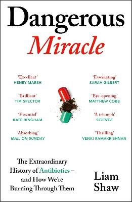 Liam Shaw : Dangerous Miracle