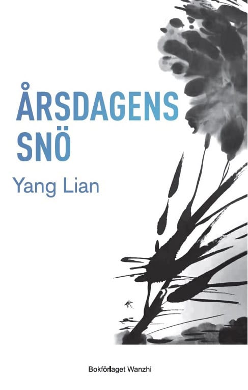 Lian Yang : Årsdagens snö