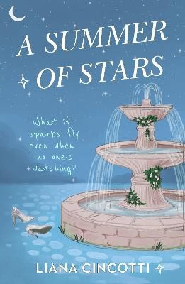 Liana Cincotti : A Summer of Stars