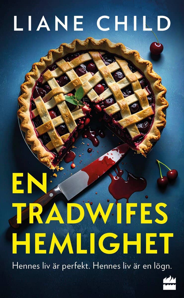 Liane Child : En tradwifes hemlighet