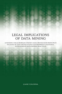 Liane Colonna : Legal implications of data mining