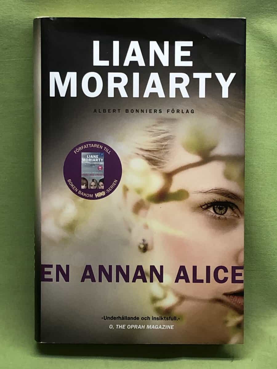 Liane Moriarty : En annan Alice